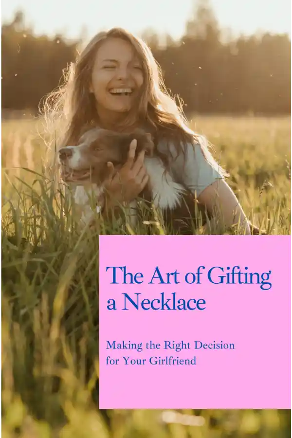 The Art of Gifting a Necklace