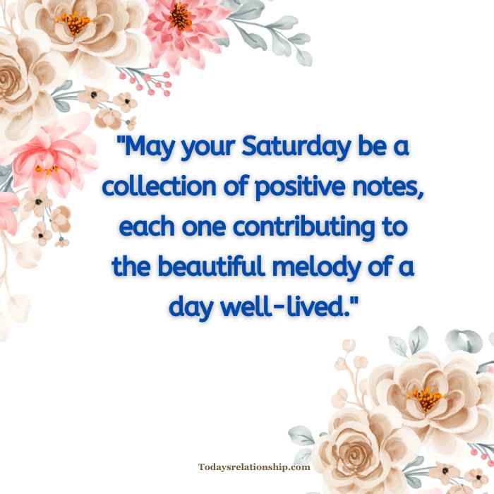 Positive Saturday Blessings Quotes