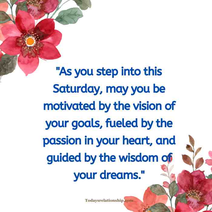 Uplifting Inspiration Saturday Blessings Motivational Quotes